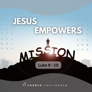 Jesus’ Empowers