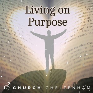 Living on Purpose