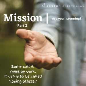 Mission | Part2: Are you listening?