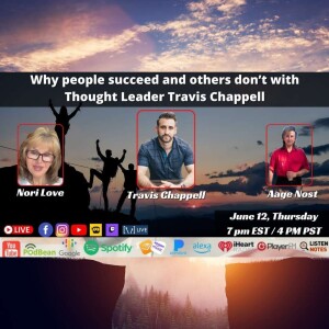 Why people succeed and others don’t with Thought Leader Travis Chappell
