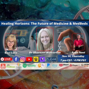 Healing Horizons - The Future of Medicine & MedBeds