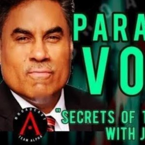 ”Paranormal Voice Of Authority” Speaks To Humankind - with John Desouza