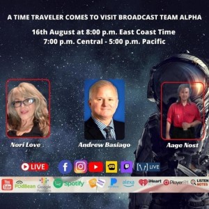 A TIME TRAVELER COMES TO VISIT BROADCAST TEAM ALPHA