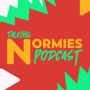 Talking Normies Podcast S02 E69 - A Reverse Miracle Baby & Atlanta S03 E07 & E09