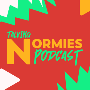 Talking Normies Podcast S02 E05 - New Years Eve Hot Takes and Stories