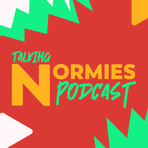 Talking Normies Podcast S02 E28 - Cuffing Season Rises Again