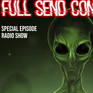 Special Episode: Full Send Conspiracy