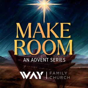 Matthew 1:1-18 (Make Room for Outcasts)