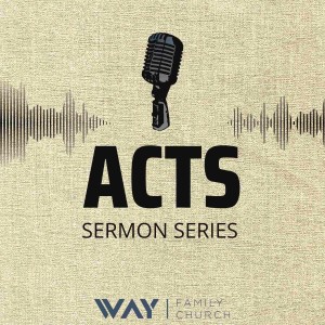Acts 21:1-16 (The Courage of Conviction)