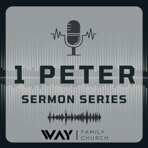 1 Peter 1:13-25 (A Call to Action)