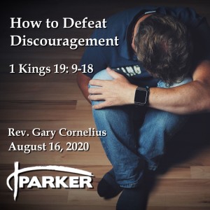How to Defeat Discouragement
