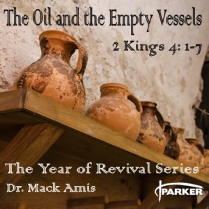 "The Oil and the Empty Vessels"