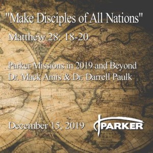 ”Make Disciples of All Nations”