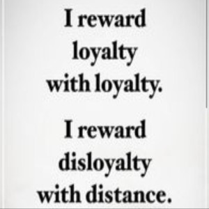 Loyalty