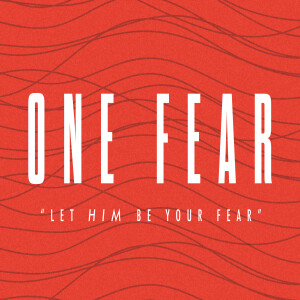 Listening to God - One Fear: John 8:47 (Barry Nielsen)
