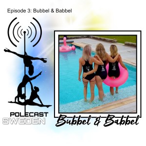 Episode 3: Bubbel & Babbel