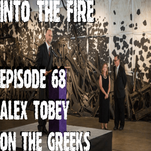 Episode 68: Alex Tobey on The Greeks