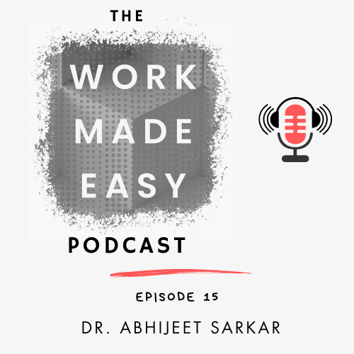Episode 15 | Dr. Abhijeet Sarkar Episode 15 | Dr. Abhijeet Sarkar