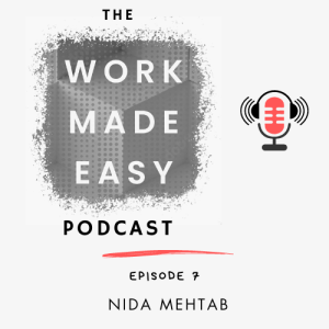 Episode 7 | Nida Mehtab