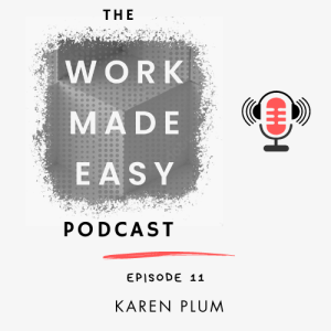 Episode 11 | Karen Plum