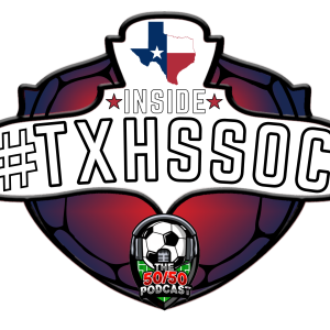 S2 E8, INSIDE #TXHSSOC: State Championship Week - Day 3 (4A Boys Final & 6A Recap)