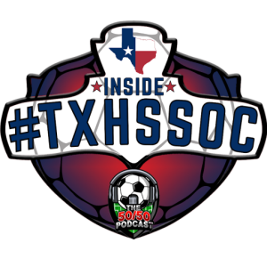 S4 E7, INSIDE #TXHSSOC: Regional Recap, Special Guests, & Championship Week Overview