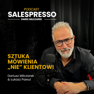 Sztuka mówienia „Nie” klientowi I Odcinek 33 I Sezon IV