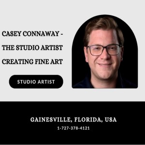 Casey Connaway - The Studio Artist Creating Fine Art