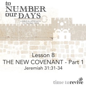 The New Covenant, Part 1