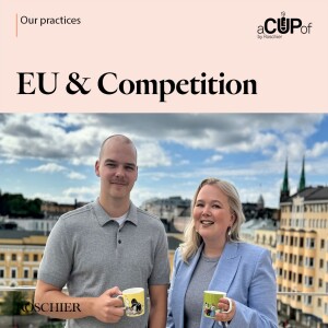 Praktiikkaesittelysarja - EU & Competition