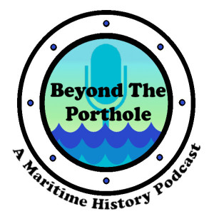 Welcome to the Beyond the Porthole Podcast!