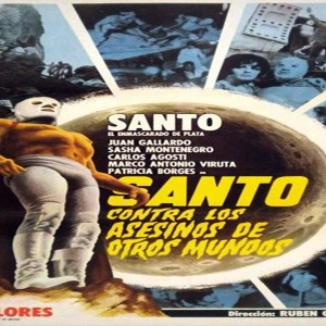 EP025 – Santo versus The Blob (1973)