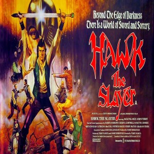 Ep001 – Hawk the Slayer