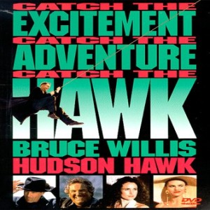 EP017 – Hudson Hawk (1991)
