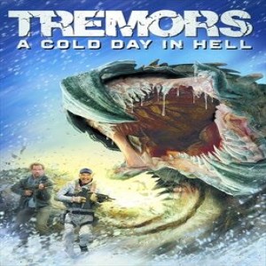 EP057  -Tremors: A Cold Day in Hell (2018)