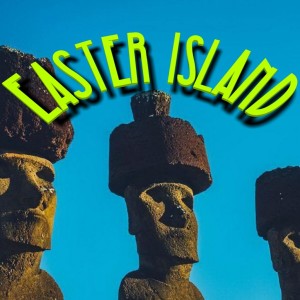 Easter Island Ep.019