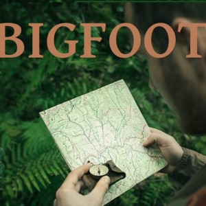 Bigfoot Ep.004