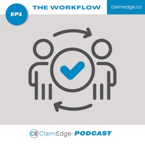 Episode 1: The Workflow