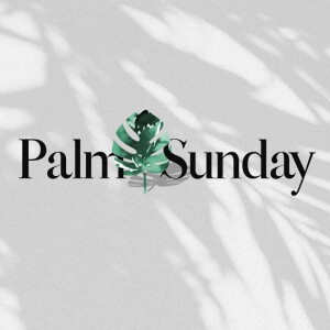 Palm Sunday | Randy Adams