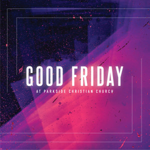 Good Friday 2022
