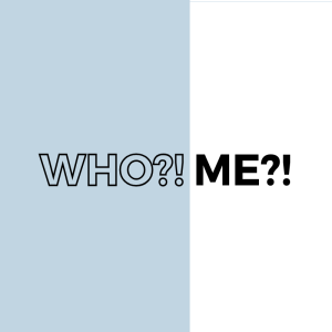 Who?! Me?! | Rachel Phillips