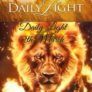 Daily Light. 9.3.25