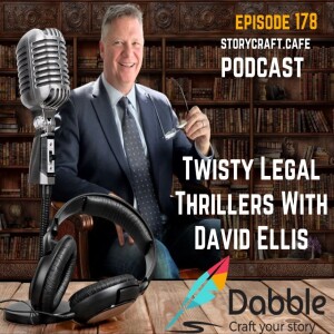 Twisty Legal Thrillers With David Ellis | SCC 178