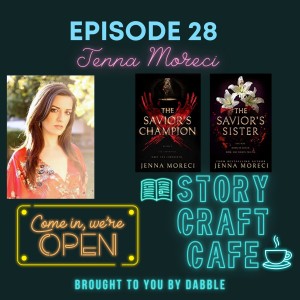 Developing Fantasy Characters With Jenna Moreci  | Story Craft Café Episode 28