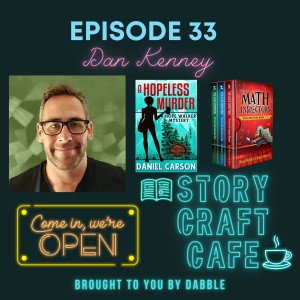 The Power Of Your Back List With Dan Kenney | Story Craft Cafe Episode 33