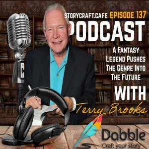 A Fantasy Legend Pushes The Genre Into The Future With Terry Brooks | SCC 137