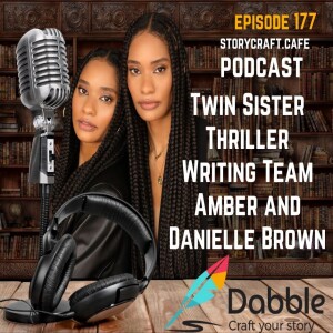 Twin Sister Thriller Writing Team Amber and Danielle Brown | SCC 177