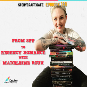 From SFF To Regency Romance With Madeleine Roux | SCC 188