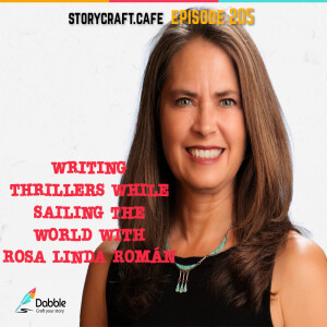 Writing Thrillers While Sailing The World With Rosa Linda Román | SCC 205