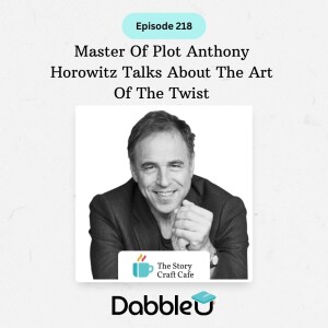 Master Of Plot Anthony Horowitz Talks About The Art Of The Twist | SCC 218